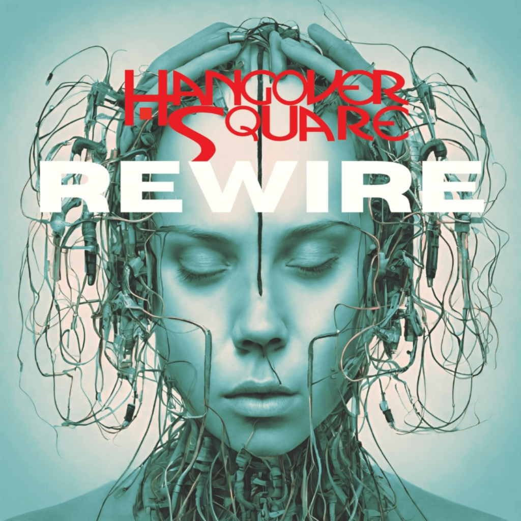 'Rewire' by 'Hangover Square' album cover